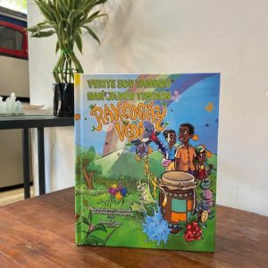 Verite sou Tanbou nan Jaden Timoun : Rakontay Vèdi